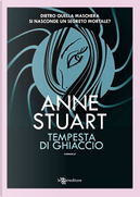 Tempesta di ghiaccio by Anne Stuart