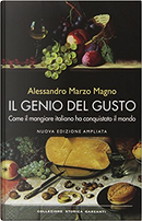 Il genio del gusto by Alessandro Marzo Magno