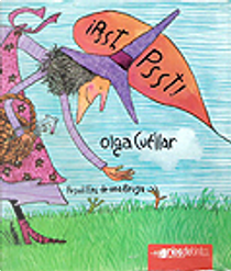¡PSST, PSST! by Olga Cuellar