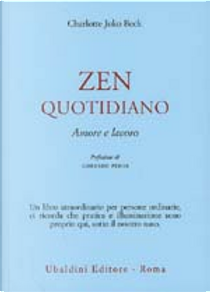 Zen quotidiano by Charlotte Joko Beck