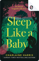 Sleep Like a Baby by Charlaine Harris