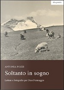 Soltanto in sogno by Antonia Pozzi