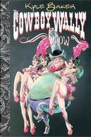 The Cowboy Wally Show by Kyle Baker