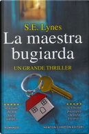 La maestra bugiarda by S. E. Lynes