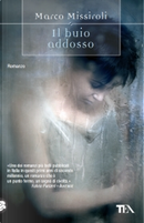 Il buio addosso by Marco Missiroli