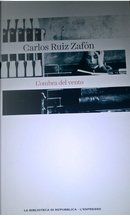 L'ombra del vento by Carlos Ruiz Zafon