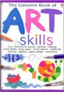 The Usborne Book of Art Skills by Fiona Watt