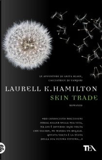 Skin Trade by Laurell K. Hamilton