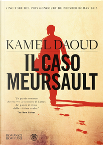 Il caso Meursault by Kamel Daoud