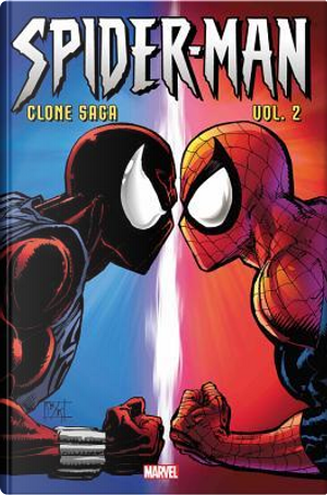 Spider-Man the Clone Saga Omnibus 2 by J. M. DeMatteis