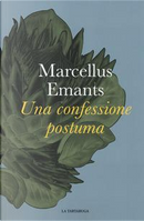 Una confessione postuma by Marcellus Emants