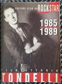 Culture Club su Rockstar 1985-1989 by Pier Vittorio Tondelli