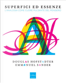 Superfici ed essenze by Douglas R. Hofstadter, Emmanuel Sander