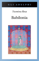 Babilonia by Yasmina Reza