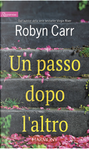 Un passo dopo l'altro by Robyn Carr