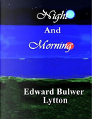 Night and Morning by Edward Bulwer Lytton, Baron Lytton
