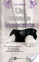 Un mondo innocente by Ami Sakurai