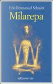Milarepa by Eric-Emmanuel Schmitt