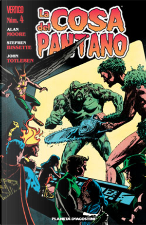 La cosa del pantano #4 (de 16) by Alan Moore