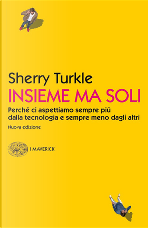 Insieme ma soli by Sherry Turkle