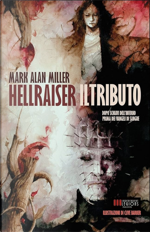 Hellraiser: Il tributo by Clive Barker, Mark Alan Miller