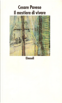 Il mestiere di vivere by Cesare Pavese
