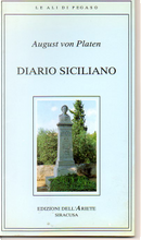 Diario siciliano by August von Platen