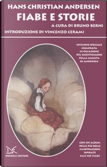 Fiabe e storie by Hans Christian Andersen