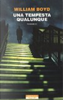 Una tempesta qualunque by William Boyd