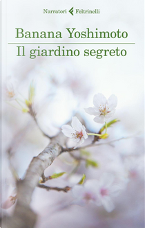 Il giardino segreto by Banana Yoshimoto