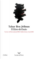 Il libro del buio by Tahar Ben Jelloun