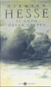 Il lupo della steppa by Hermann Hesse