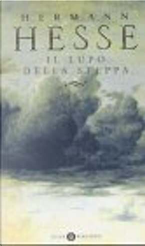 Il lupo della steppa by Hermann Hesse