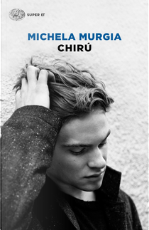 Chirú by Michela Murgia