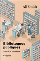 Biblioteques públiques by Ali Smith