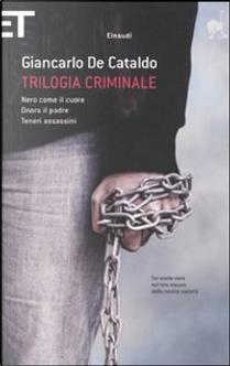 Trilogia criminale by De Cataldo Giancarlo