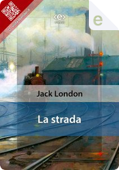 La strada by Jack London
