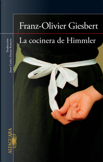 La cocinera de Himmler by Franz-Olivier Giesbert
