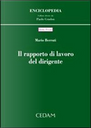 Il rapporto di lavoro del dirigente by Mario Berruti