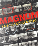 Magnum: la scelta della foto
