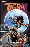 Tigra by Chris Claremont, Christina Z, Linda Fite, Tony Isabella