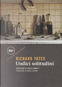 Undici solitudini by Richard Yates
