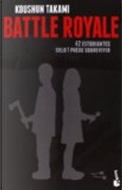 Battle Royale by Koushun Takami