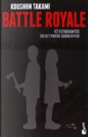 Battle Royale by Koushun Takami