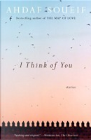 I Think of You by Ahdaf Soueif