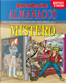 Martin Mystère: Almanacco del Mistero 2011 by Alfredo Castelli, Alfredo Orlandi, Antonio Serra, Davide Barzi, Gianmaria Contro, Giuseppe Lippi, Graziano Frediani, Luca Fassina, Maurizio Colombo, Roberto Cardinale, Stefano Priarone