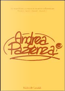 Andrea Pazienza by Andrea Pazienza
