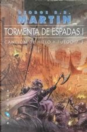 Tormenta de espadas (I) by George R.R. Martin