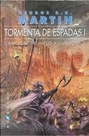 Tormenta de espadas (I) by George R.R. Martin