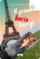 Il primo bacio a Parigi by Stephanie Perkins